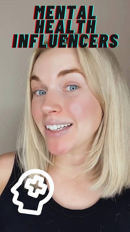A smiling blonde TikTok influencer promoting mental health content with bold overlay text reading "Mental Health Influencers"